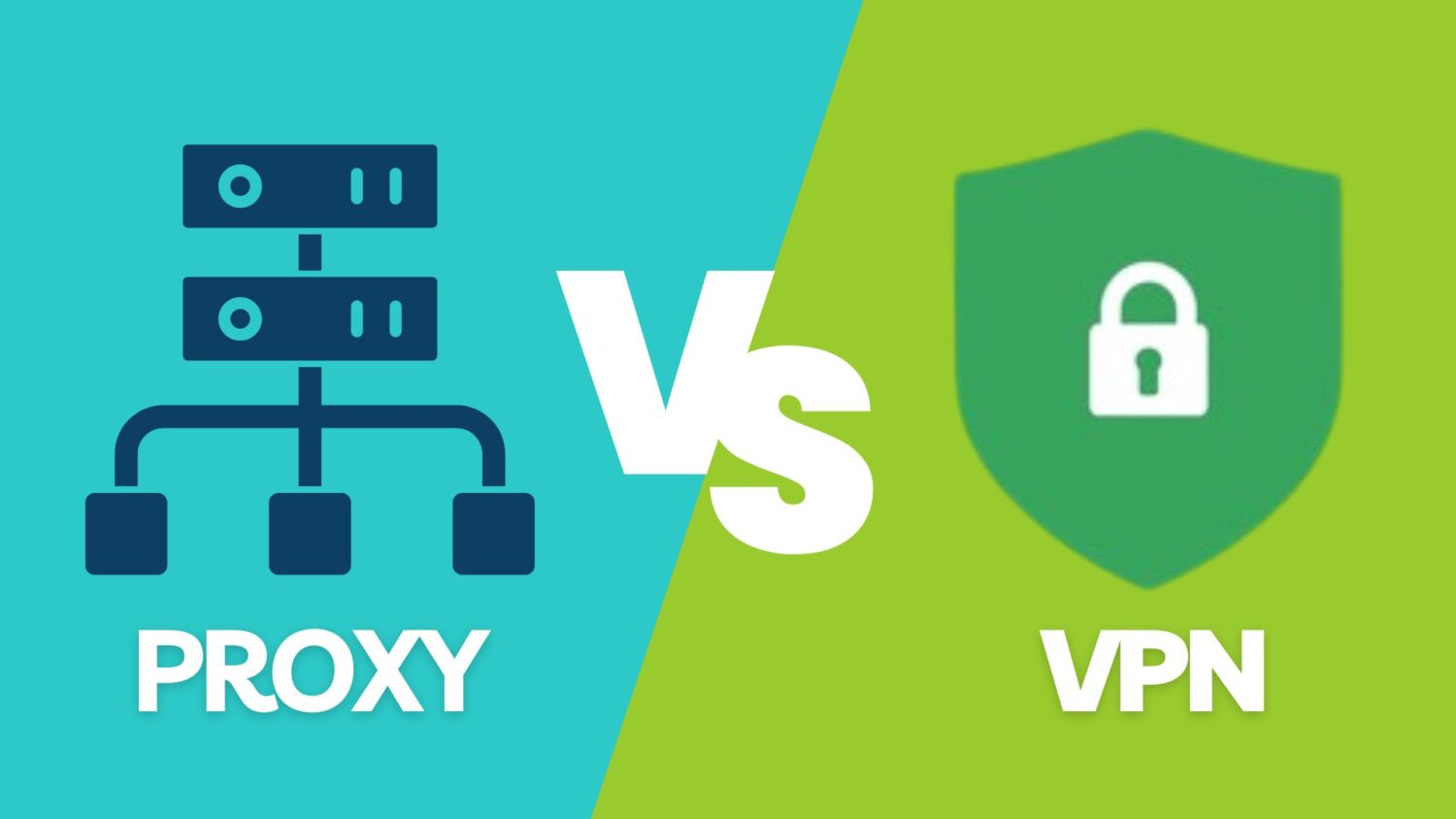 Proxy vs VPN: Which Is Right for You