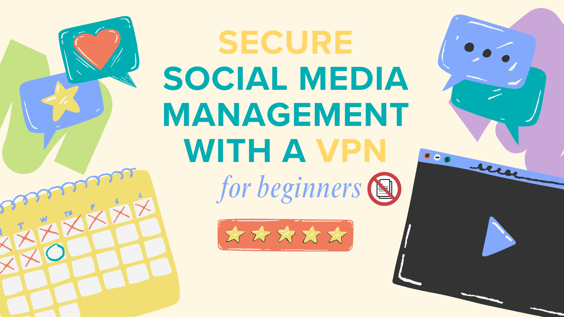 Secure Social Media Management With a VPN