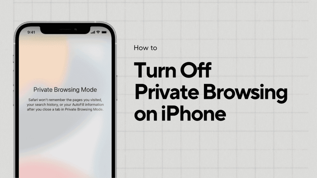 How to Turn Off Private Browsing on iPhone Safari/Chrome/Edge/Firefox