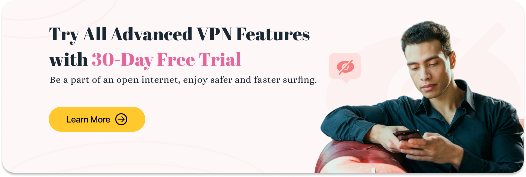 learn more about xvpn advanced features