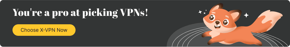 choose xvpn now