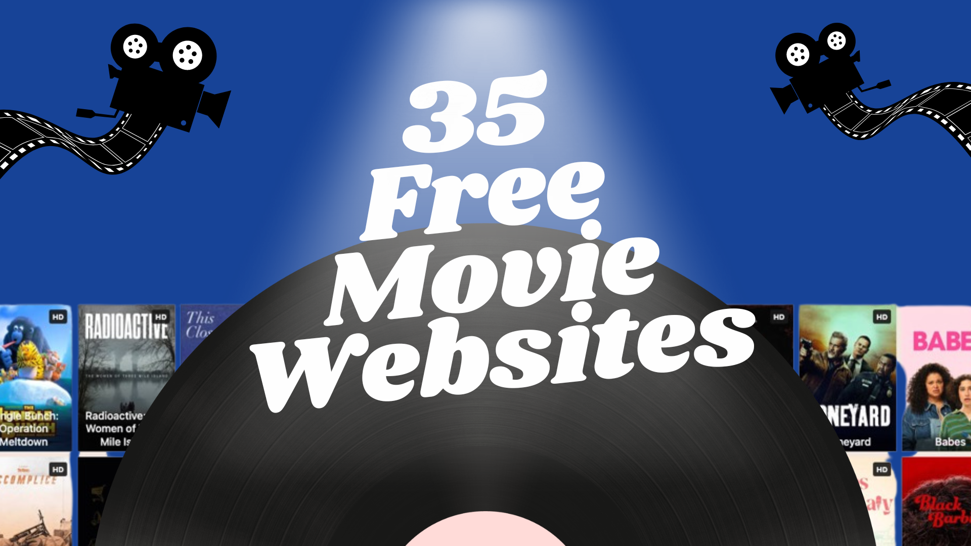 35 Best Free Movie Websites in 2025 [Newest Update]