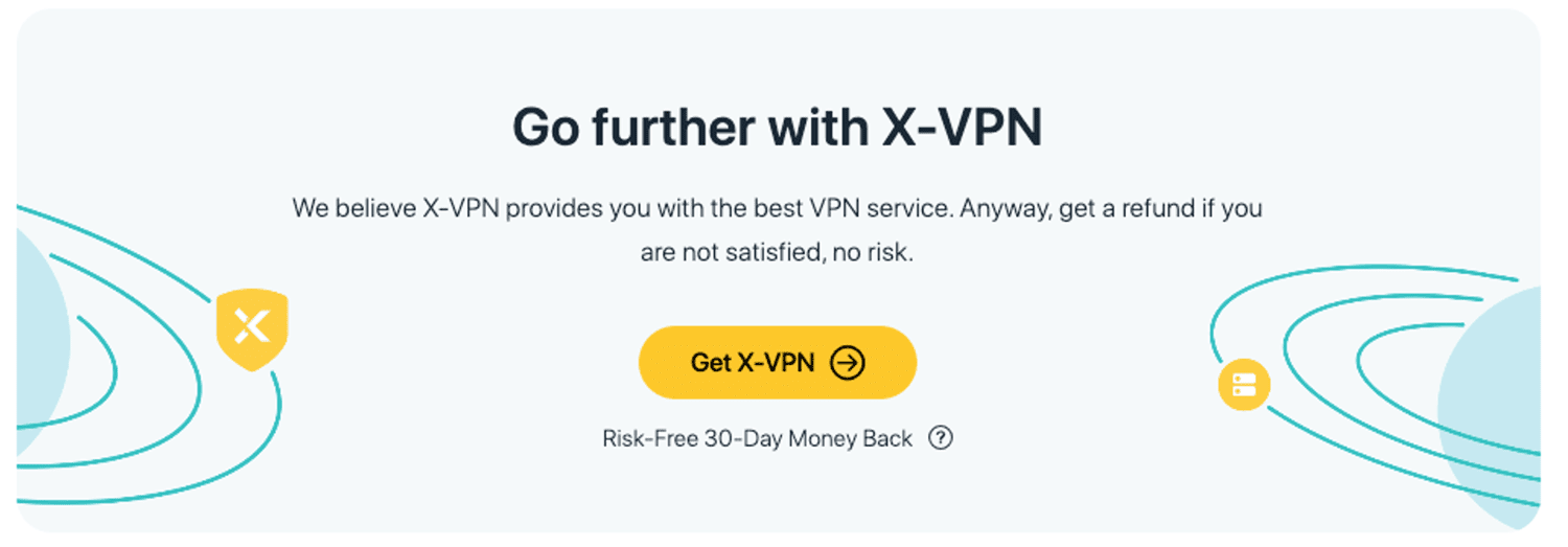 Go Further with X-VPN