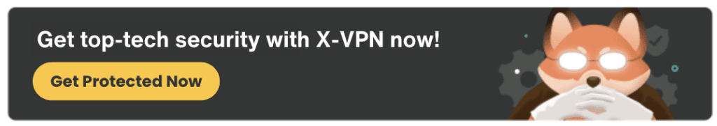 Get X-VPN CTA