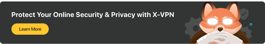 protect your online security with X-VPN, banner