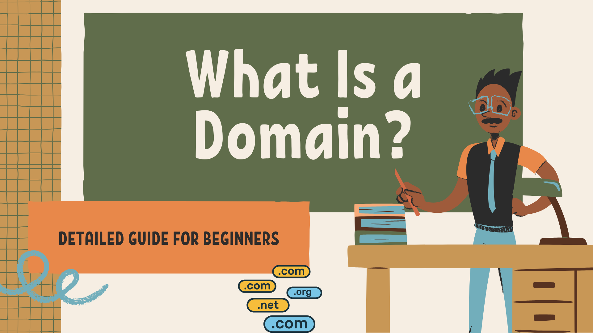 What Is a Domain? Detailed Guide for Beginners