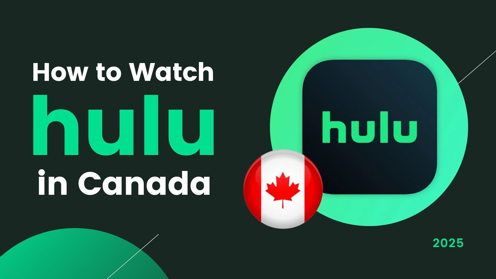 How to Watch Hulu in Canada