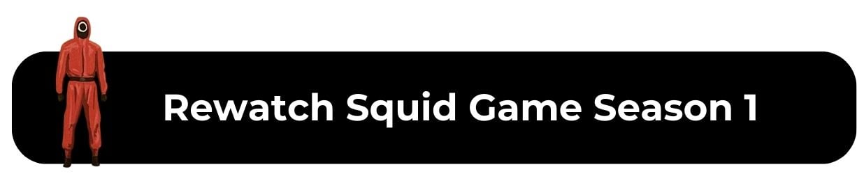 Rewatch Squid Game Season 1