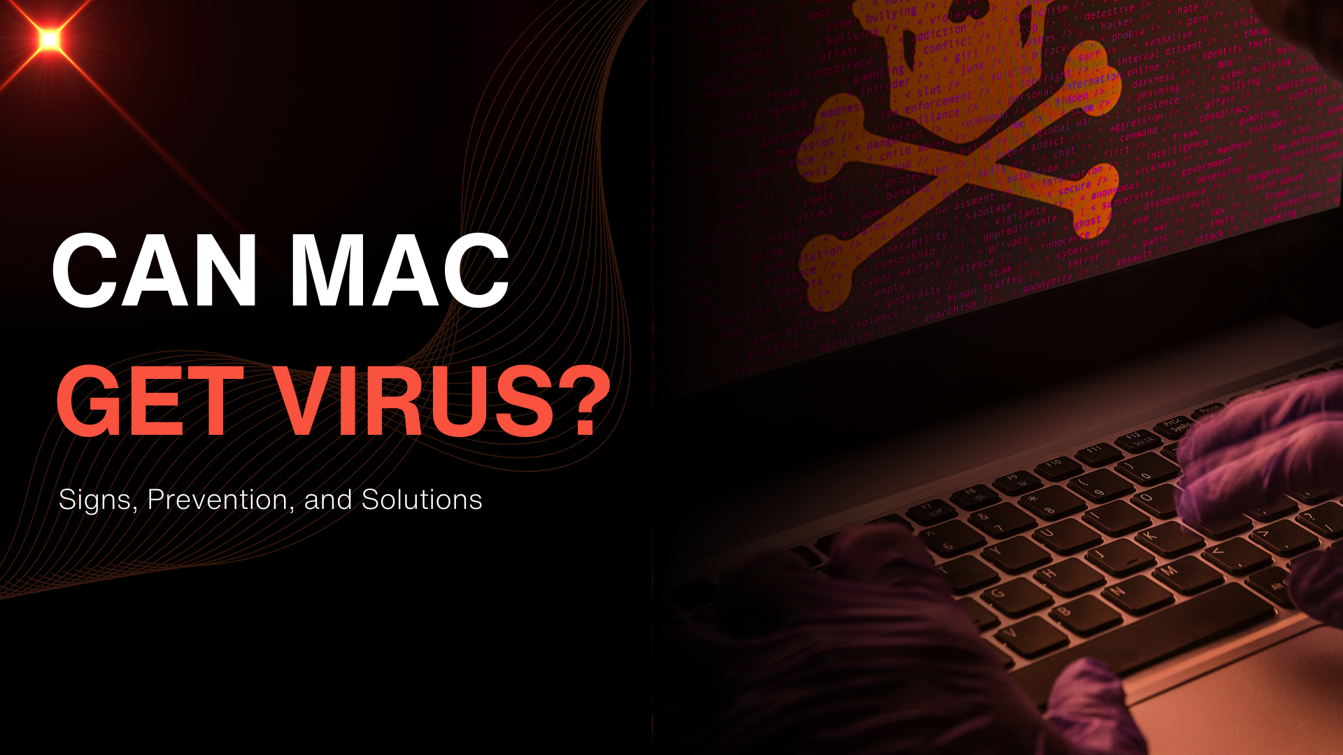 Can Macs Get Virus - Featured Image