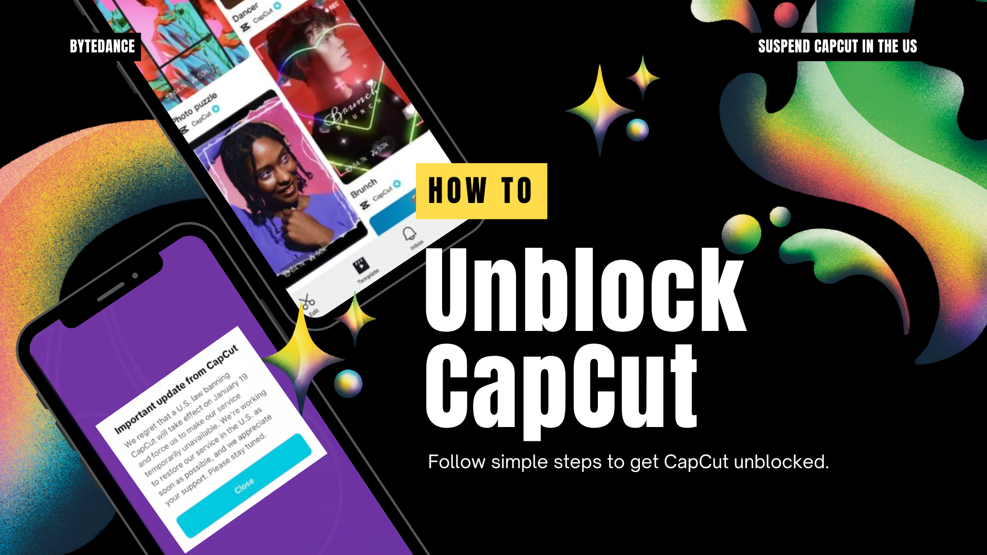 How to Unblock CapCut