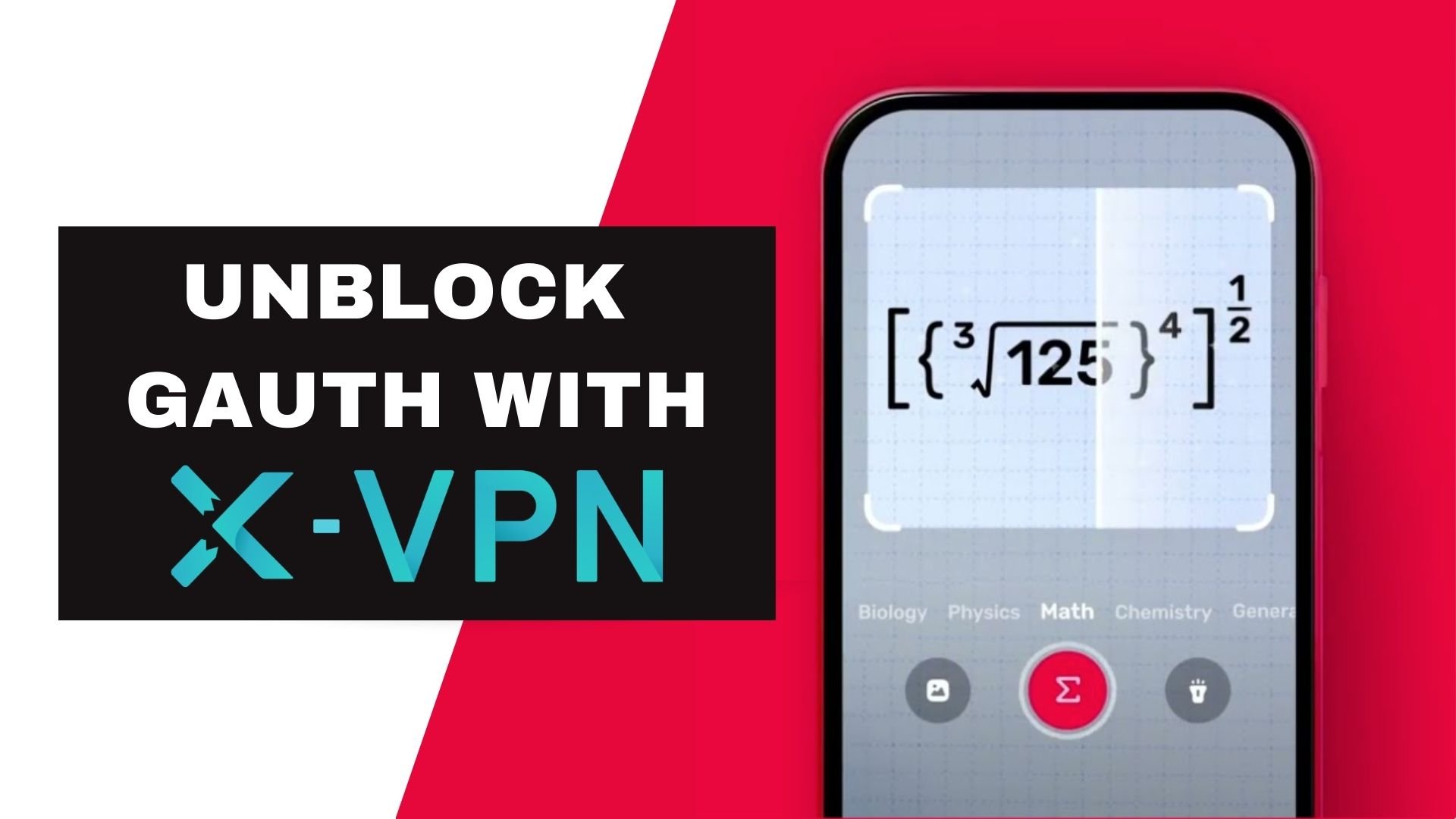 How to Unblock Gauth With X-VPN