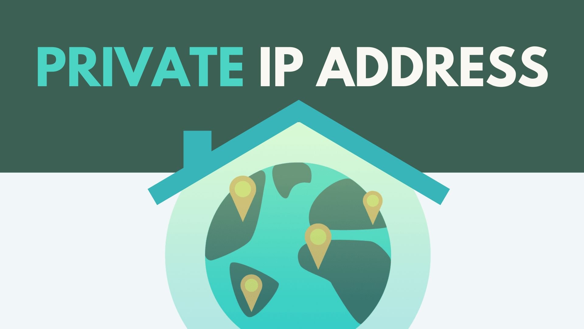 Private IP Address: Everything You Need to Know