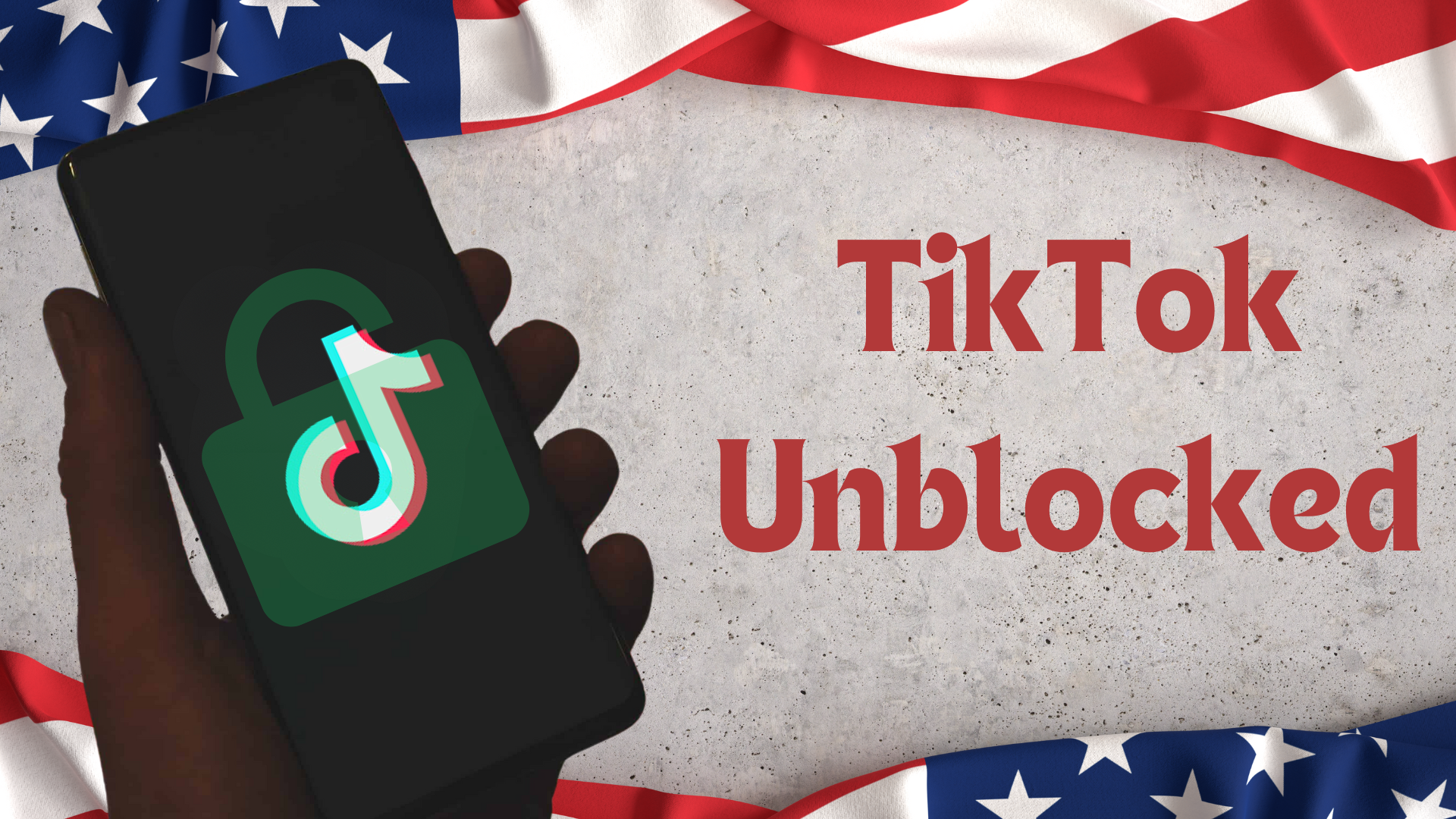 TikTok Unblocked: Best Solution After TikTok Ban