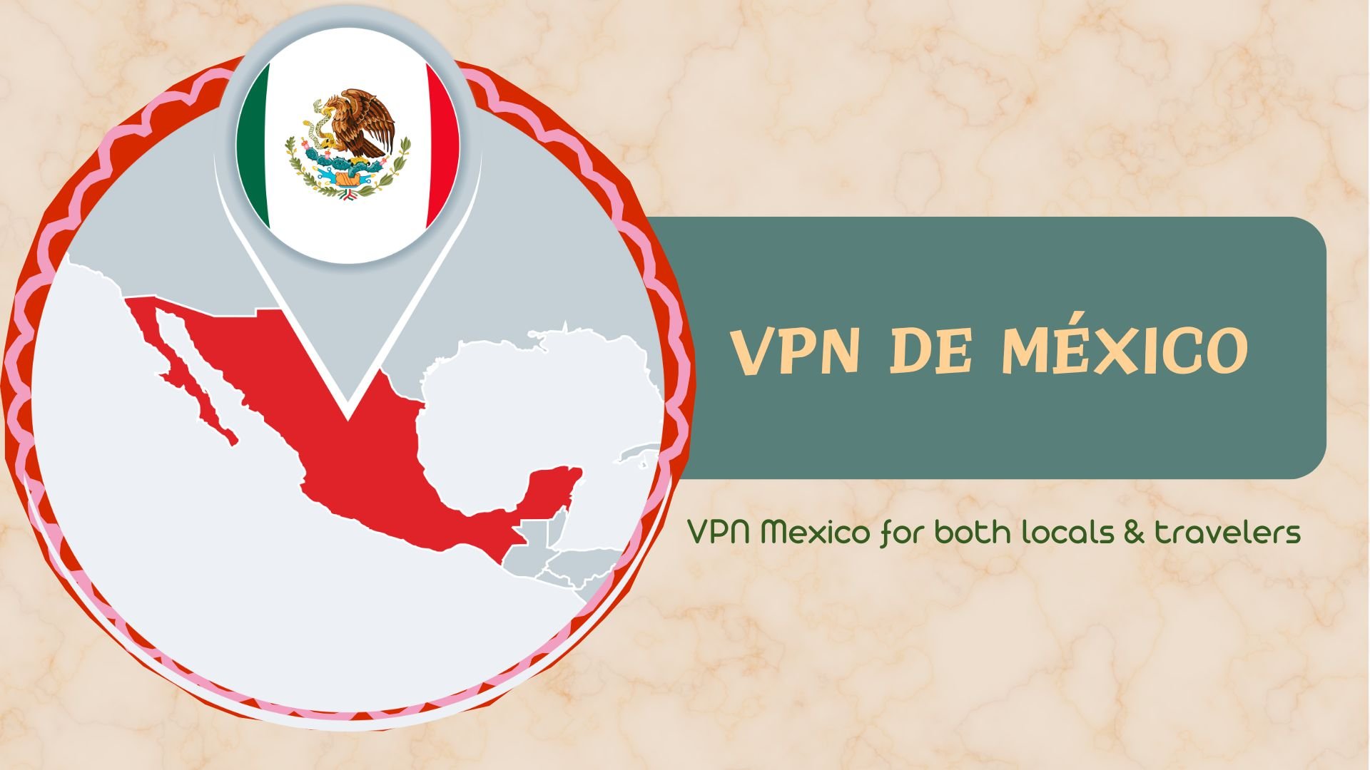 VPN Mexico