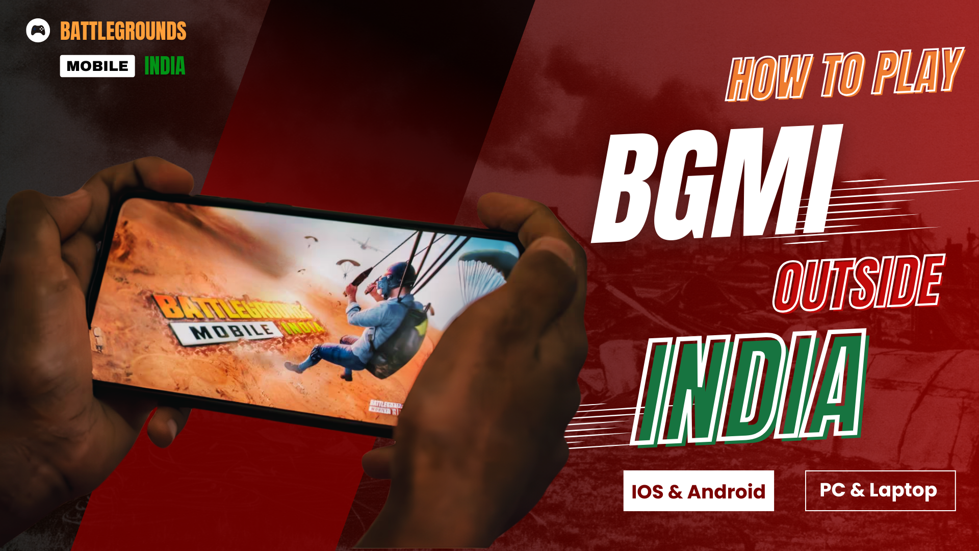 How to Play BGMI Outside India? [For iOS/Android/PC]