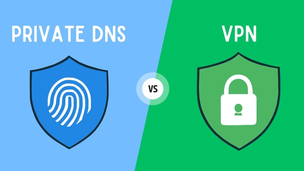 Private DNS vs VPN