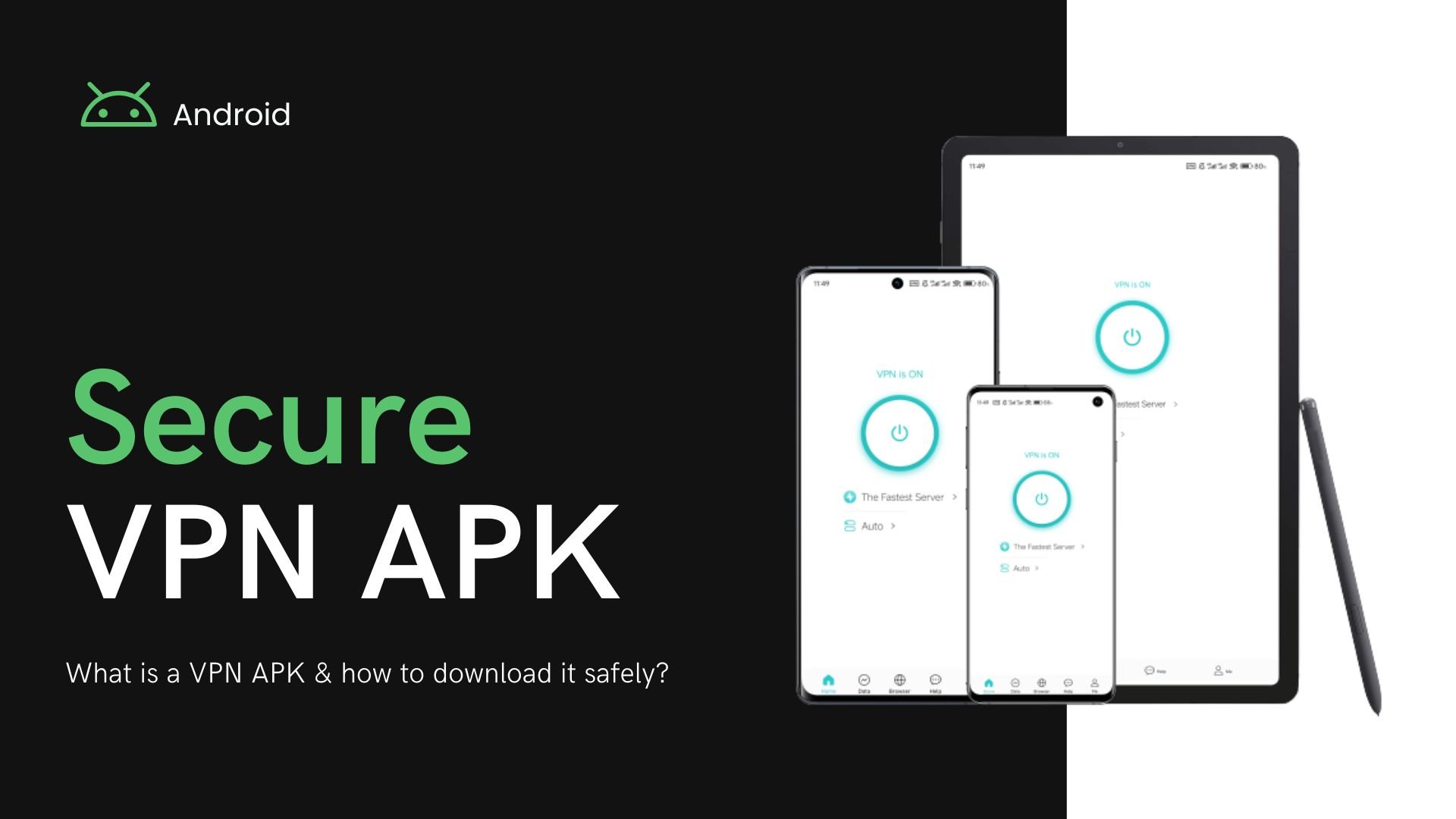 What Is A VPN APK