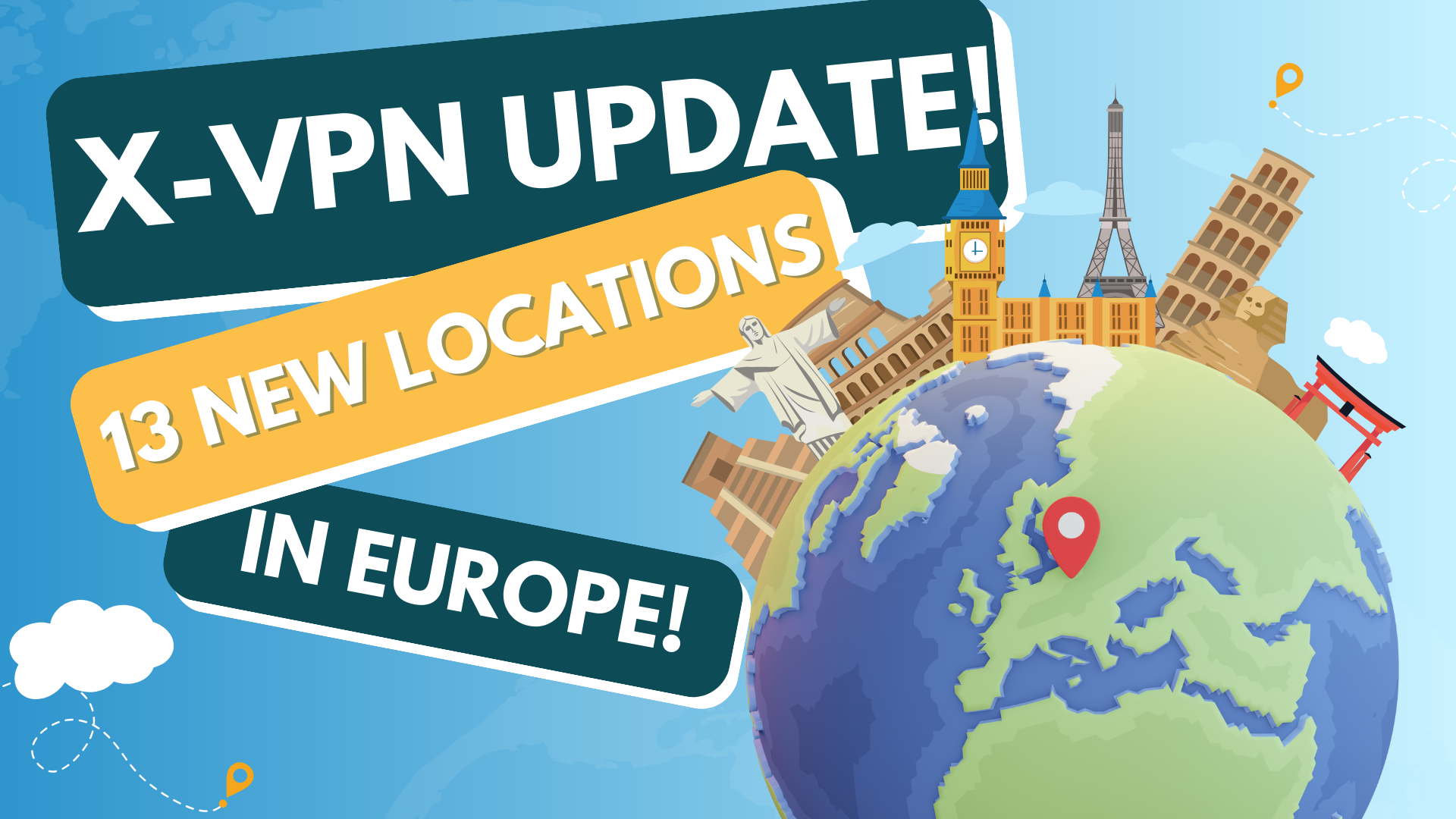 New from X-VPN: Expanded Coverage Across Europe!