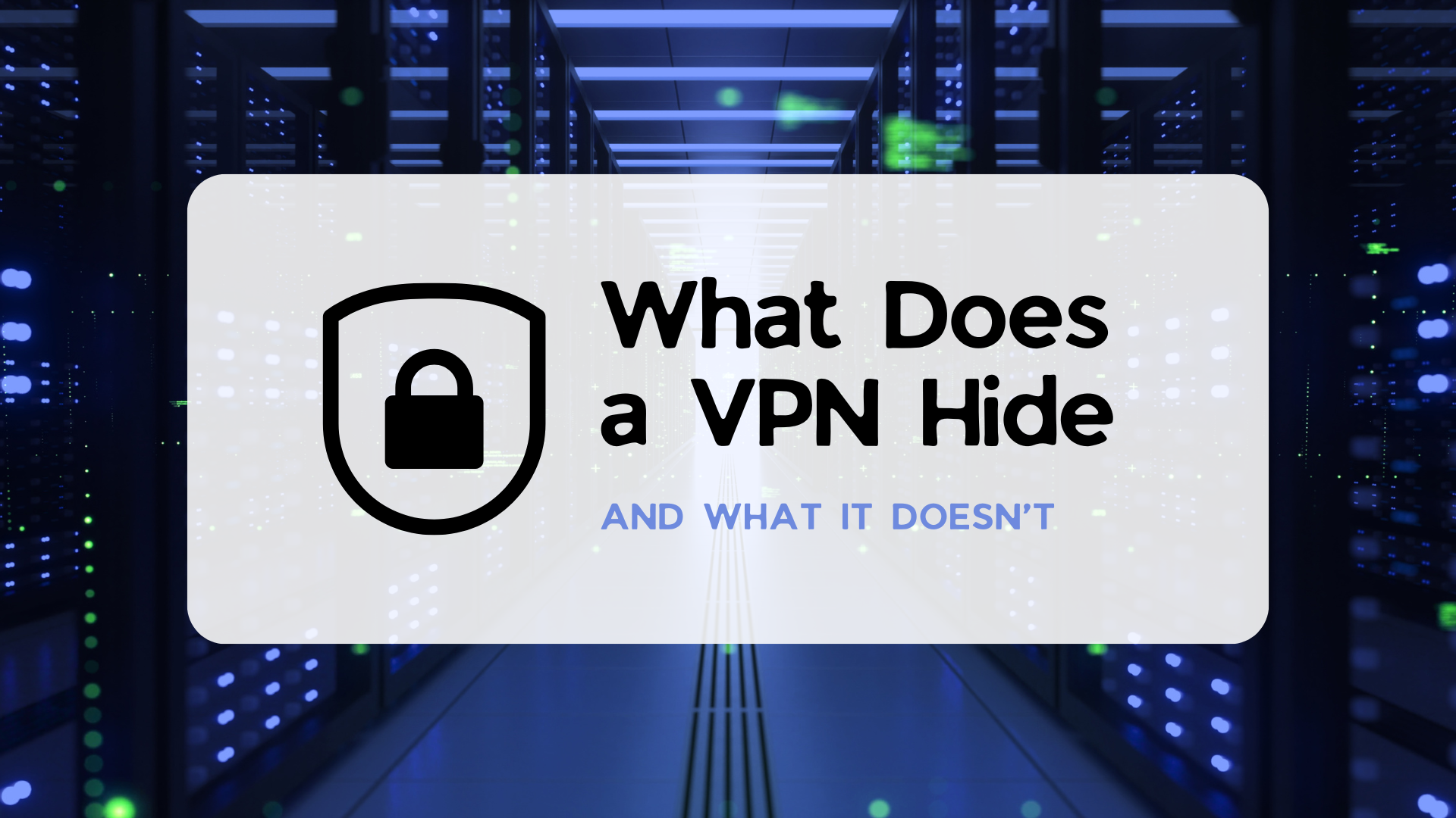What-does-a-vpn-hide