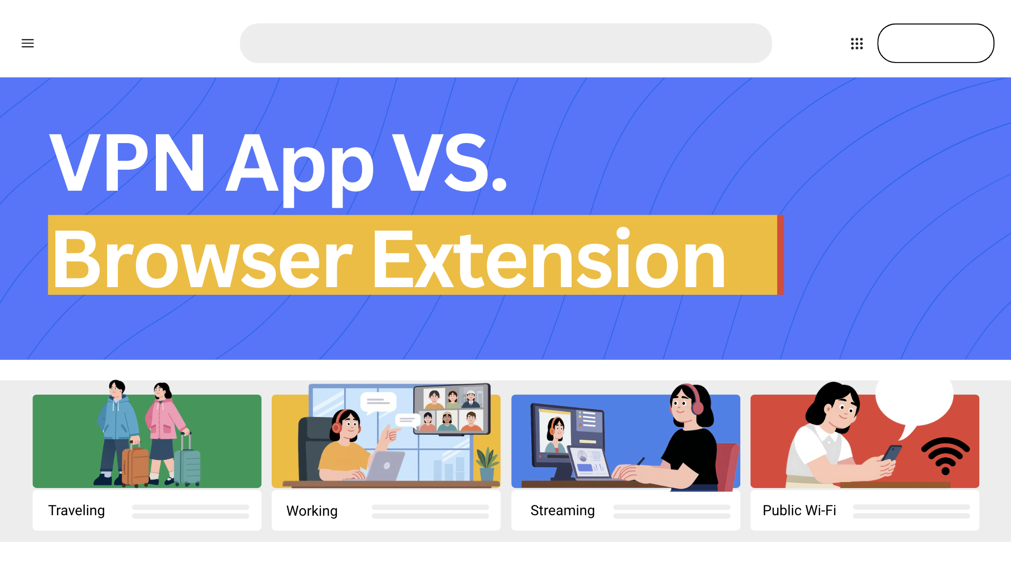 vpn app vs browser extension featured image